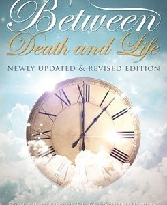 Between Death and Life, New Edition