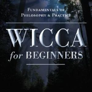 Wicca For Beginners